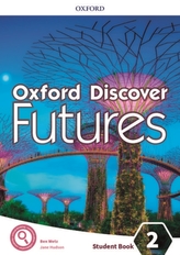  Oxford Discover Futures: Level 2: Student Book
