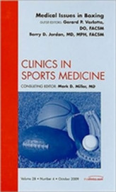  Medical Issues in Boxing, An Issue of Clinics in Sports Medicine