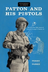  Patton and His Pistols