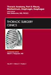  Thoracic Anatomy, Part II,  An Issue of Thoracic Surgery Clinics