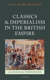  Classics and Imperialism in the British Empire