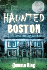  Haunted Boston