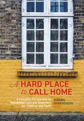 A Hard Place to Call Home