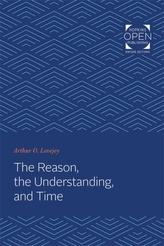 The Reason, the Understanding, and Time