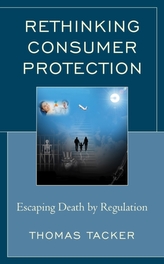  Rethinking Consumer Protection