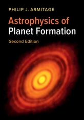  Astrophysics of Planet Formation