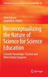  Reconceptualizing the Nature of Science for Science Education