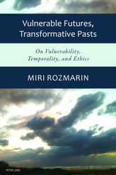  Vulnerable Futures, Transformative Pasts