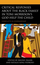  Critical Responses About the Black Family in Toni Morrison\'s God Help the Child