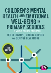  Children\'s Mental Health and Emotional Well-being in Primary Schools