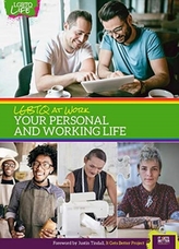 Lgbtq at Work: Your Personal and Working Life