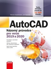AutoCAD: Názorný průvodce pro verze 2019 a 2020