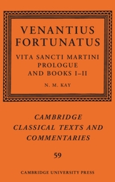  Venantius Fortunatus: Vita Sancti MartiniPrologue and Books I-II