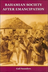  Bahamian Society since Emancipation