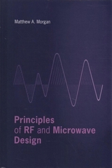  Principles of RF and Microwave Design