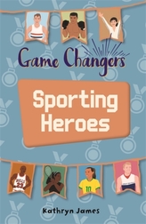  Reading Planet KS2 - Game-Changers: Sporting Heroes - Level 7: Saturn/Blue-Red band