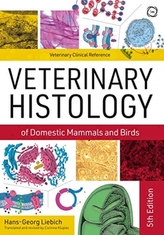  Veterinary Histology of Domestic Mammals and Birds