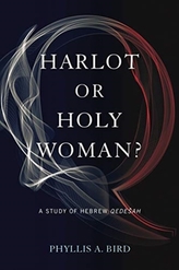  Harlot or Holy Woman?