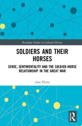  Soldiers and Their Horses