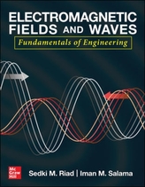  Electromagnetic Fields and Waves: Fundamentals of Engineering