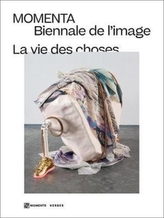 La vie des choses