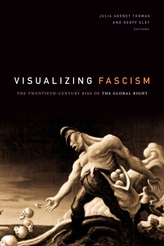  Visualizing Fascism