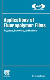  Applications of Fluoropolymer Films