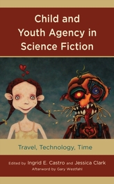  Child and Youth Agency in Science Fiction