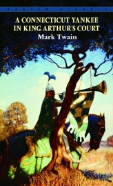 A Connecticut Yankee in King Arthur\'s Court