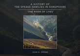 A History of the Speake families in Shropshire