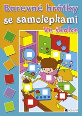 Barevné hrátky se samolepkami Ve školce