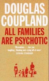 All Families Are Psychotic. Alle Familien sind verkorkst, englische Ausgabe