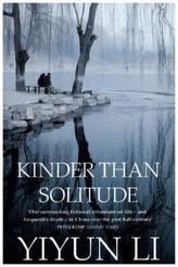 Kinder Than Solitude. Schöner als die Einsamkeit, englische Ausgabe