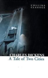 A Tale of Two Cities. Eine Geschichte zweier Städte, englische Ausgabe