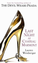 Last Night at Chateau Marmont. Champagner und Stilettos, englische Ausgabe
