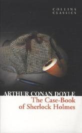 The Case-Book Of Sherlock Holmes. Sherlock Holmes' Buch der Fälle, englische Ausgabe