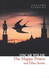 Happy Prince and Other Stories