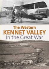 The Western Kennet Valley in the Great War