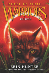 Warriors: Power of Three - Eclipse. Warrior Cats, Die Macht der drei, Zeit der Dunkelheit, englische Ausgabe