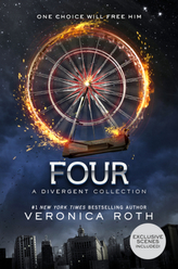 Four: A Divergent Collection. Die Bestimmung - Fours Geschichte, englische Ausgabe