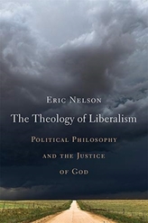 The Theology of Liberalism