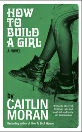 How to Build a Girl. All About a Girl, englische Ausgabe