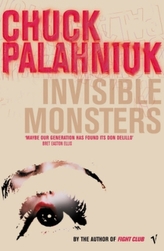 Invisible Monsters. Fratze, englische Ausgabe