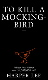 To Kill a Mockingbird. Wer die Nachtigall stört, englische Ausgabe