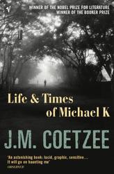 Life and Times of Michael K.. Leben und Zeit des Michael K., englische Ausgabe