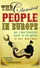The Clumsiest People in Europe. Die scheußlichsten Länder der Welt, englische Ausgabe