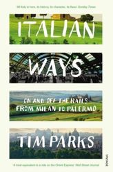 Italian Ways. Italien in vollen Zügen, englische Ausgabe
