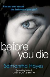 Before You Die. Das Dunkel in dir, englische Ausgabe