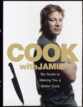 Cook with Jamie. Besser kochen mit Jamie, englische Ausgabe