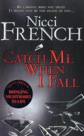 Catch Me When I Fall. Der Feind in deiner Nähe, englische Ausgabe